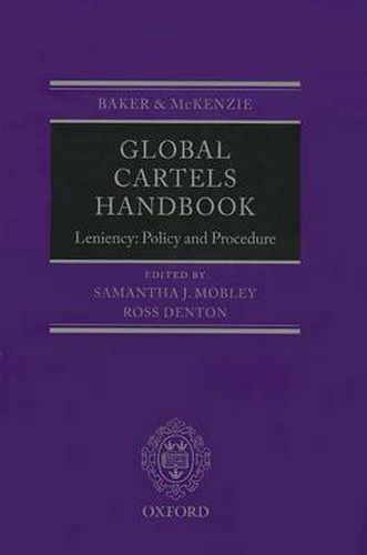 Cover image for Global Cartels Handbook: Leniency: Policy and Procedure