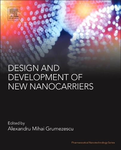 Cover image for Design and Development of New Nanocarriers