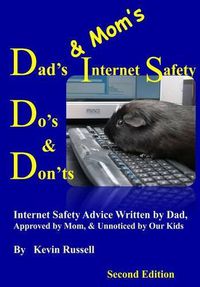 Cover image for Dad's & Mom's Internet Safety Do's & Don'ts: Second Edition