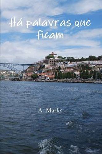 Cover image for Ha Palavras Que Ficam