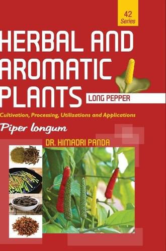 Cover image for HERBAL AND AROMATIC PLANTS - 42. Piper longum (Long pepper)