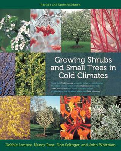 Cover image for Growing Shrubs and Small Trees in Cold Climates