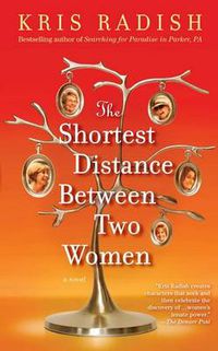 Cover image for The Shortest Distance Between Two Women