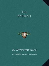 Cover image for The Kabalah the Kabalah