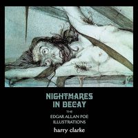 Cover image for Nightmares In Decay: The Edgar Allan Poe Illustrations