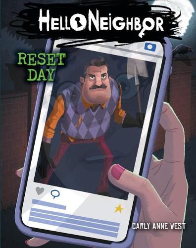 Reset Day (Hello Neighbor, Book 7)