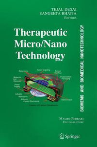 Cover image for BioMEMS and Biomedical Nanotechnology: Volume III: Therapeutic Micro/Nanotechnology