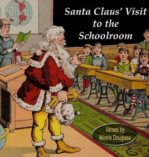 Cover image for Santa Claus' Visit to the Schoolroom