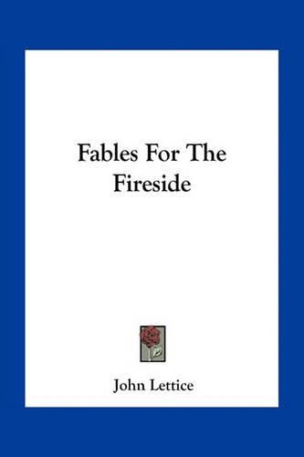 Cover image for Fables for the Fireside