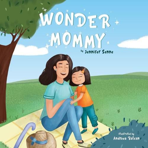 Cover image for Wonder Mommy: A Tribute to Moms with Chronic Health Conditions