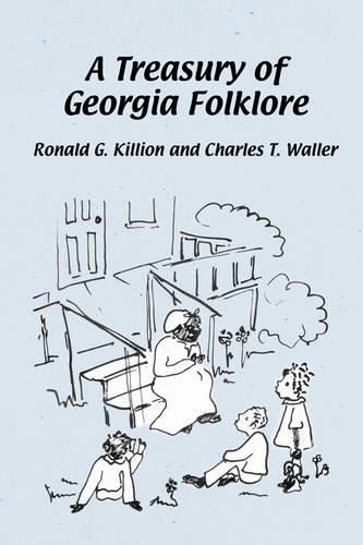 Cover image for A Treasury of Georgia Folklore