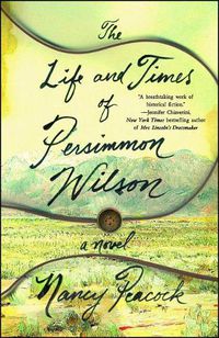 Cover image for The Life and Times of Persimmon Wilson