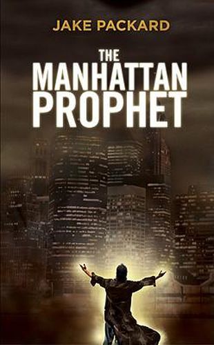 Cover image for The Manhattan Prophet