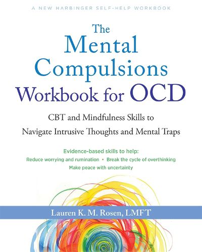 Cover image for The Mental Compulsions Workbook for OCD