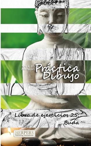 Pr ctica Dibujo - Libro de ejercicios 25: Buda