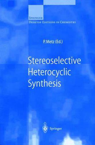 Cover image for Stereoselective Heterocyclic Synthesis