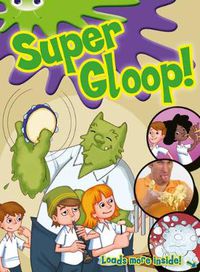Cover image for Bug Club Independent Comic Year 1 Green Super Gloop