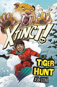 Cover image for Xtinct!: Tiger Hunt: Book 2