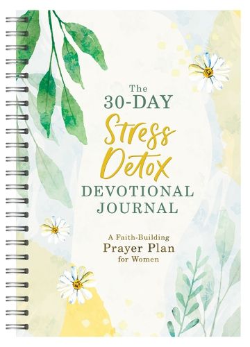 Cover image for The 30-Day Stress Detox Devotional Journal