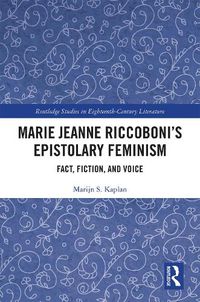 Cover image for Marie Jeanne Riccoboni's Epistolary Feminism