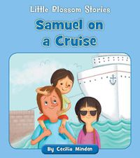 Cover image for Samuel on a Cruise