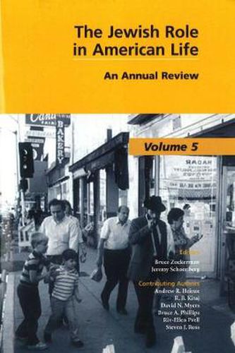 Cover image for The Jewish Role in American Life, Volume 5: An Annual Review