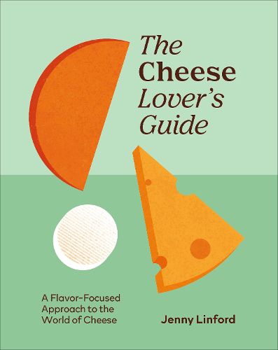 Cover image for The Cheese Lover's Guide