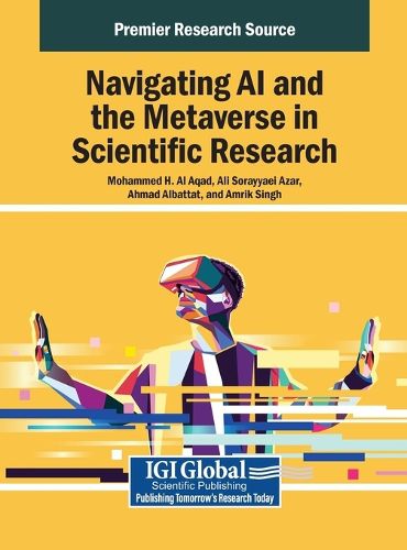 Cover image for Navigating AI and the Metaverse in Scientific Research
