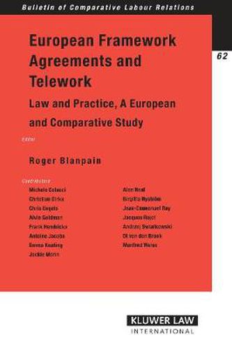 Cover image for European Framework Agreements and Telework: Law and Practice, A European and Comparative Study