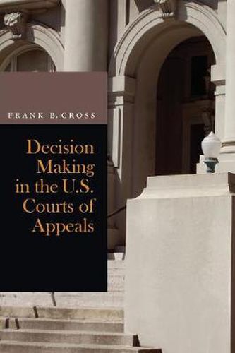 Cover image for Decision Making in the U.S. Courts of Appeals