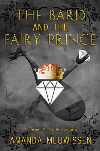 Cover image for The Bard and the Fairy Prince: Volume 3