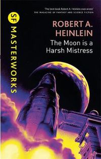 Cover image for The Moon is a Harsh Mistress