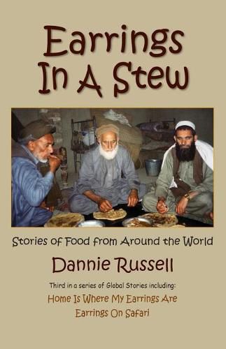 Cover image for Earrings in a Stew: Stories of Food from Around the World