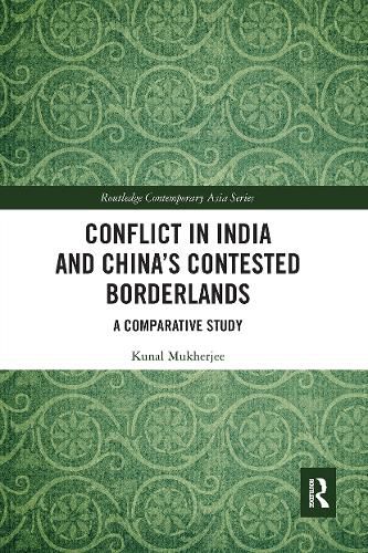 Cover image for Conflict in India and China's Contested Borderlands: A Comparative Study