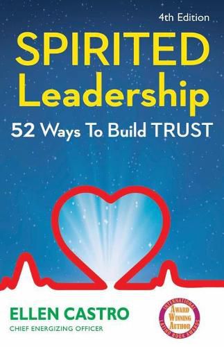 Cover image for Spirited Leadership: 52 Ways to Build Trust