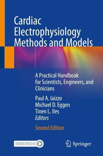 Cover image for Cardiac Electrophysiology Methods and Models