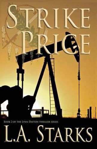 Cover image for Strike Price: Lynn Dayton Thriller #2