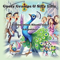 Cover image for Goofy Gramps & Silly Lily