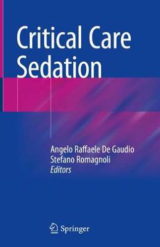 Cover image for Critical Care Sedation