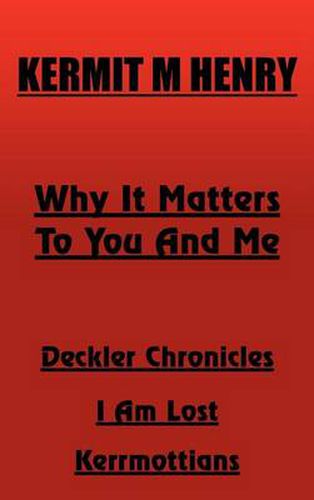 Cover image for Why It Matters to You and Me