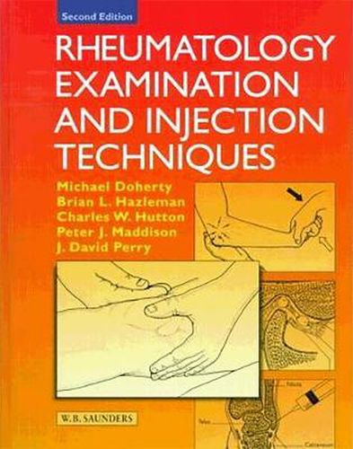 Rheumatology Examination and Injection Techniques