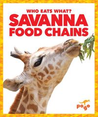 Cover image for Savanna Food Chains