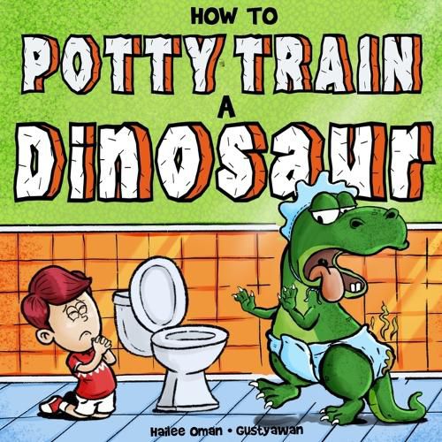 Cover image for How to Potty Train a Dinosaur