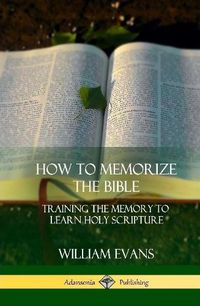 Cover image for How to Memorize the Bible