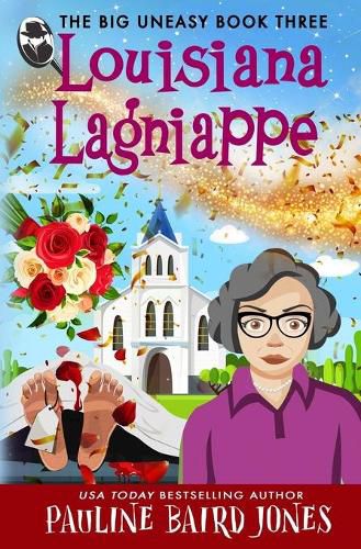 Cover image for Louisiana Lagniappe: The Big Uneasy 3