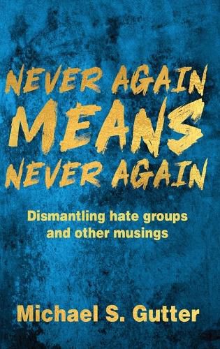 Cover image for Never Again MEANS Never Again