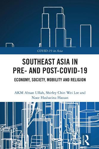 Cover image for Southeast Asia in Pre- and Post-COVID-19