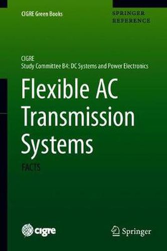 Cover image for Flexible AC Transmission Systems: FACTS