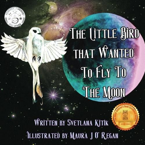 Cover image for The Little Bird that Wanted to Fly to the Moon