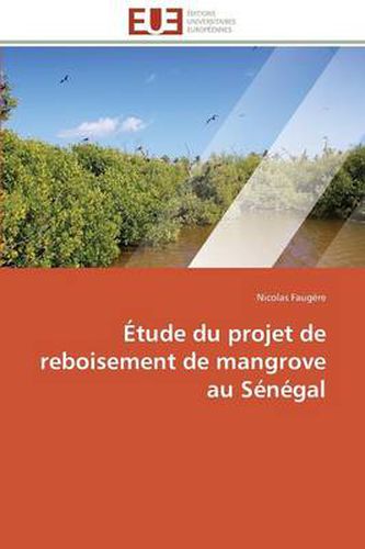 Cover image for tude Du Projet de Reboisement de Mangrove Au S n gal